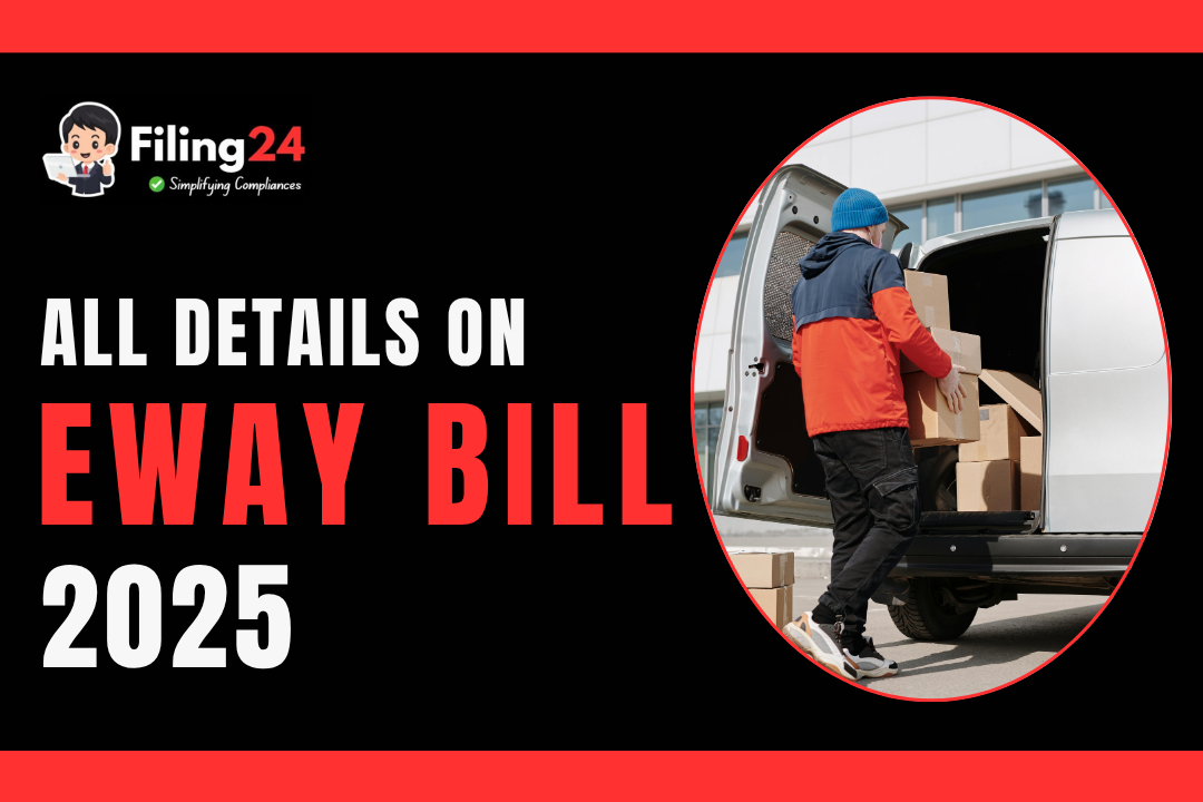 Eway Bill Limit 2025: State-Wise List & Thresholds